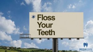 Floss Your Teeth A Simple Reminder That Can Make a Big Difference